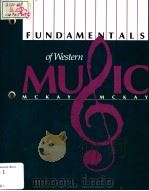 FUNDAMENTALS OF WESTERN MUSIC     PDF电子版封面  0534051065   