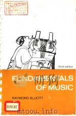 FUNDAMENTALS OF MUSIC THIRD EDITION     PDF电子版封面     