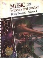 MUSIC IN THEORY AND PRACTICE  VOLUME Ⅰ SECOND ENITION     PDF电子版封面  0697034232  BRUCE BENWARD 
