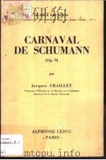 CARNAVAL DE SCHUMANN (LP.9)     PDF电子版封面  2856890091   