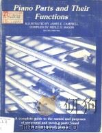 PIANO PARTS AND THEIR FUNCTIONS(ILLUSTRATED)     PDF电子版封面  0840323131  MERLE H.MASON 