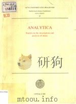 ANALYTICA STUDIES IN THE DESCRIPTION AND ANALYSIS OF MUSIC     PDF电子版封面  9155417116   