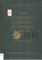 THE CONTRAPUNTAL HARMONIC TECHINIQUE OF THE 18TH CENTURY     PDF电子版封面     