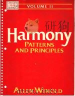 HARMONY PATTERNS AND PRINCIPLES VOLUME Ⅱ     PDF电子版封面  0133840093  ALLEN WINOLD 