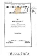 FOOTE AND SPALDING MODERN HARMONY     PDF电子版封面    ARTHUR FOOTE A.M.  WALTER R.SP 