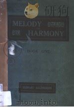 MELODY AND HARMONY BOOK ONE     PDF电子版封面     