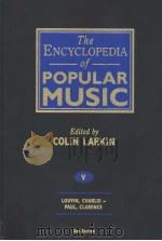 THE ENCYCLOPEDIA OF POPULAR MUSIC  VOLUME 5  THIRD EDITION（1998 PDF版）