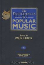 THE ENCYCLOPEDIA OF POPULAR MUSIC  VOLUME 6  THIRD EDITION（1998 PDF版）