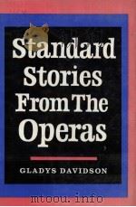 STANDARD STPRIE FROM THE OPERAS W     PDF电子版封面  0370002598  GLADDYS DAVIDSON 