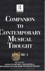 COMPANION TO CONTEMPORARY MUSICAL THOUGHT VOLUME 1（ PDF版）