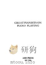 GREAT PIANISTS ON PIANO PLAYING     PDF电子版封面  0404128858   