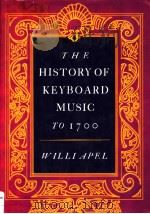 THE HISTORY OF KEYBOARD MUSIC TO 1700（ PDF版）
