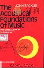 THE ACOUSTICAL FOUNDATIONS OF MUSIC  SECOND EDITION     PDF电子版封面  0393090965  JOHN BACKUS 