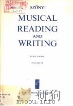 MUSICAL READING AND WRITING PULIL'S BOOK VOLUME Ⅵ     PDF电子版封面     