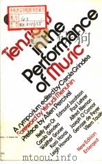 TENSIONS IN THE PERFORMANCE OF MUSIC     PDF电子版封面  1871082595   