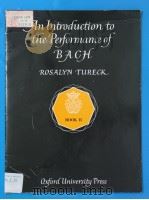 AN INTRODUCTION TO THE PERFORMANCE OF BACH IN THREE BOOKS-BOOK Ⅱ（1960 PDF版）