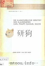 DIE KLANGFARBLICHE IDENTITAT DER KLAVIERWERKE CARL PHILIPP EMANUEL BACHS（1978 PDF版）