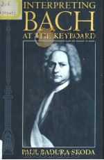 Interpreting Bach at the Keyboard（1990 PDF版）