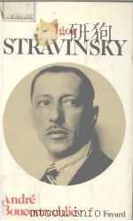 Igor Stravinsky     PDF电子版封面    Andre Boucourechliev 