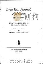 Down-East Spirituals And Others     PDF电子版封面     