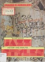jazz styles HISTORY & ANALYSIS second edition     PDF电子版封面  0135091349  MARK C.GRIDLEY 