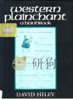 Western Plainchant:A Handbook   1993  PDF电子版封面  0198162898  DAVID HILEY 
