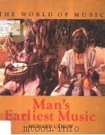 THE WORLD OF MUSIC  Man's Earliest Music     PDF电子版封面  0816013241  RICHARD CARLIN 