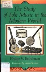 The Study of Folk Music in the Modern World（ PDF版）