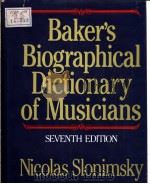 BAKER'S BIOGRAPHICAL DICTIONARY OF MUSICIANS SEVENTH EDITION（ PDF版）
