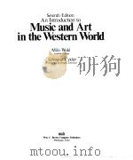Seventh Edition An Introduction to:Music and Art in the Western World     PDF电子版封面  0697031241   
