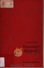 THIRD EDITION  Elementary Harmony     PDF电子版封面    WILLIAM J.MITCHELL 