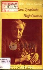 BBC MUSIC GUIDES Vaughan Williams Symphonies   1972  PDF电子版封面  0563122420  HUGH OTTAWAY 