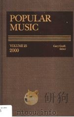 POPULAR MUSIC VOLUME 25 2000     PDF电子版封面  0787633127  GARY GRAFF 