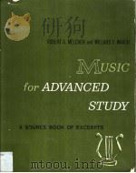 MUSIC FOR ADVANCED STUDY     PDF电子版封面    ROBERT A·MELCHER 