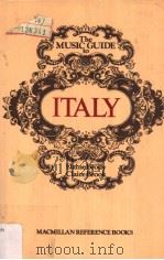 THE MUSIC GUIDE TO ITALY     PDF电子版封面    ELAINE BRODY 