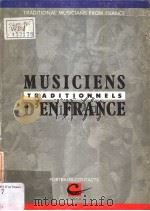 MUSICIENS TRADITIONNELSD'EN FRANCE     PDF电子版封面     