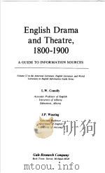 ENGLISH DRAMA AND THEATRE，1800-1900     PDF电子版封面  0810312255  L·W·CONOLLY 