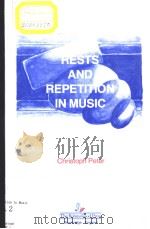 Rests and Repetition in Music     PDF电子版封面  1869981456  Christoph Peter 