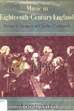 Music in Eighteenth-Century England Essays in memory of Charles Cudworth（1983 PDF版）