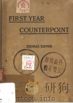 FIRST YEAR COUNTERPOINT (TWO AND THREE VOICES)   1913  PDF电子版封面    THOMAS SAPPER 