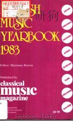 British Music Yearbook 1983  Ninth Edtion   1982  PDF电子版封面  0950847909   