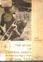 THE MUSIC OF CENTRAL AFRICA:An Ethnomusicological Study（ PDF版）