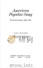 AMERICAN POPULAR SONG     PDF电子版封面    ALEC WILDER 