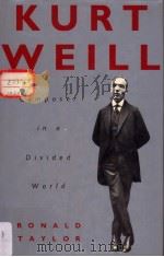 KURT WEILL  Composer in a Divided World（1991 PDF版）
