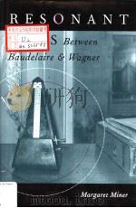 RESONANT GAPS Between Baudelaire & Wagner（1995 PDF版）
