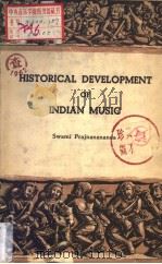 HISTORICAL DEVEL OPMENT OF INDIAN MUSIC     PDF电子版封面     