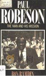 PAUL ROBESON The Man and His Mission（1987 PDF版）
