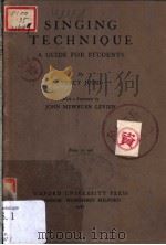 SINGING TECHNIQUE:A GUIDE FOR STUDENTS     PDF电子版封面    PERCY JUDD 