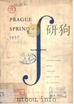 PRAGUE SPRING  1957（ PDF版）