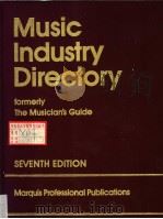 MUSIC INDUSTRY DIRECTORY     PDF电子版封面  0837956021  SEVENTH EDITION 